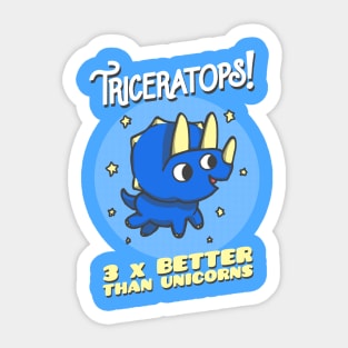 Triceratops - 3 x Better Than Unicorns Sticker